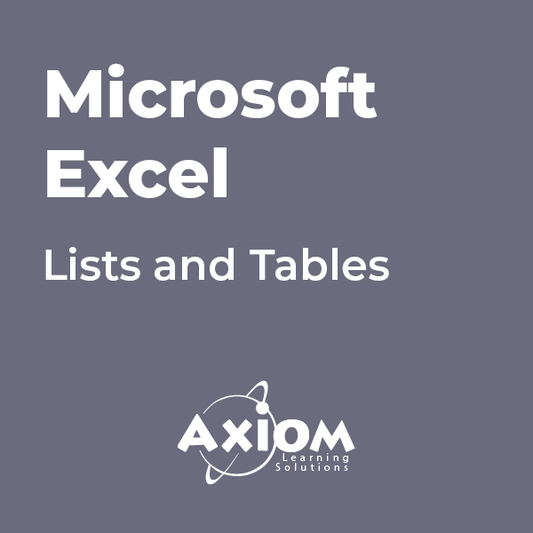Microsoft Excel - Lists and Tables